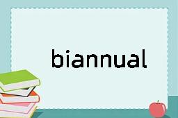 biannual