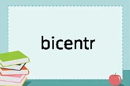 bicentric