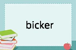 bicker