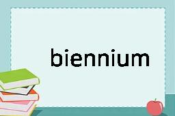 biennium