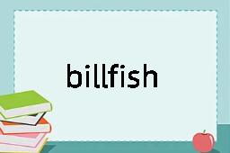 billfish