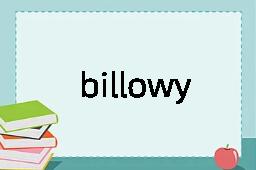 billowy