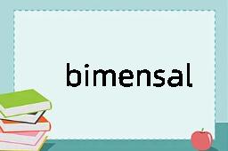 bimensal