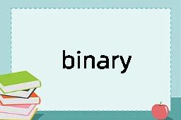 binary