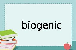 biogenic