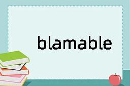 blamable