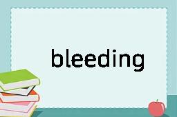 bleeding