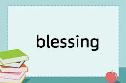 blessing