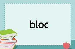 bloc