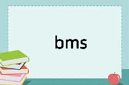 bms