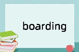 boarding