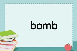 bomb