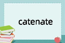 catenate