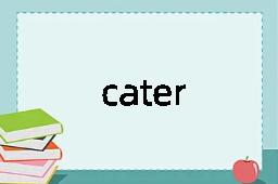 cater