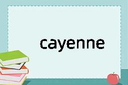 cayenne