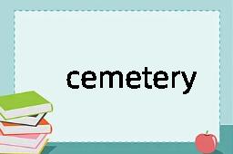 cemetery