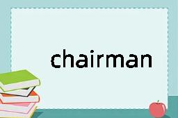 chairman