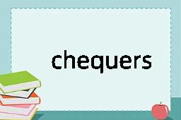 chequers