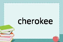 cherokee