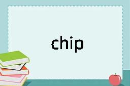 chip