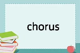 chorus