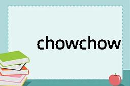 chowchow