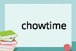 chowtime