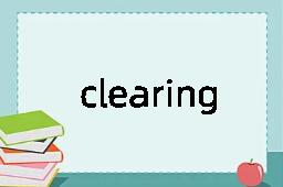 clearing