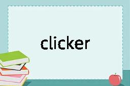 clicker