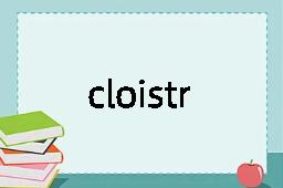 cloistral