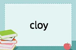 cloy