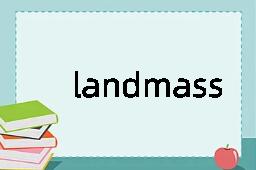 landmass