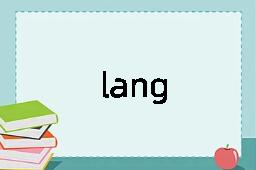 lang