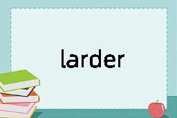 larder