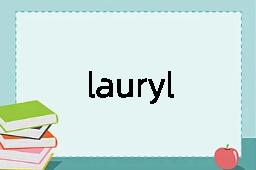 lauryl