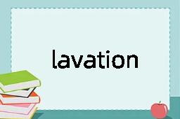 lavation