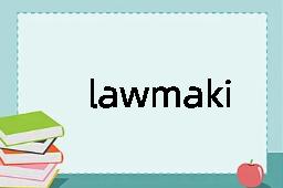 lawmaking