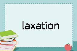 laxation