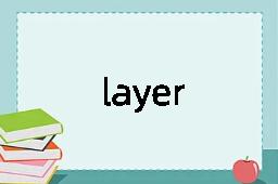 layer