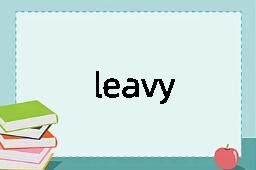 leavy