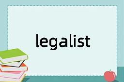 legalist