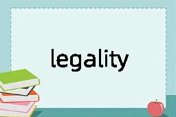 legality