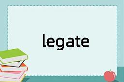 legate