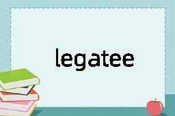 legatee