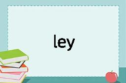 ley