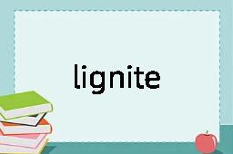 lignite