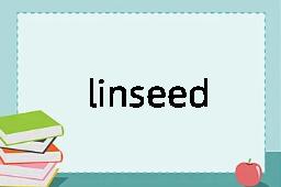 linseed