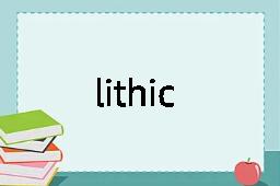 lithic