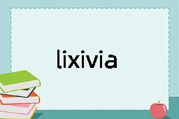 lixivia