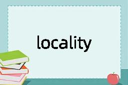 locality